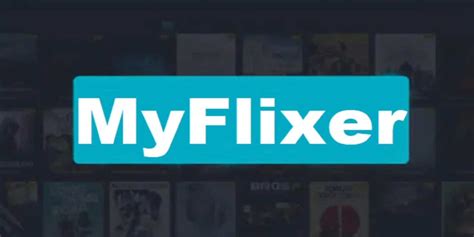 sites like myflixer|12 Safe & Working MyFlixer Alternatives [2024] .